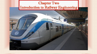 4THRailCh2_Introduction to Railway Engineering-1.pdf